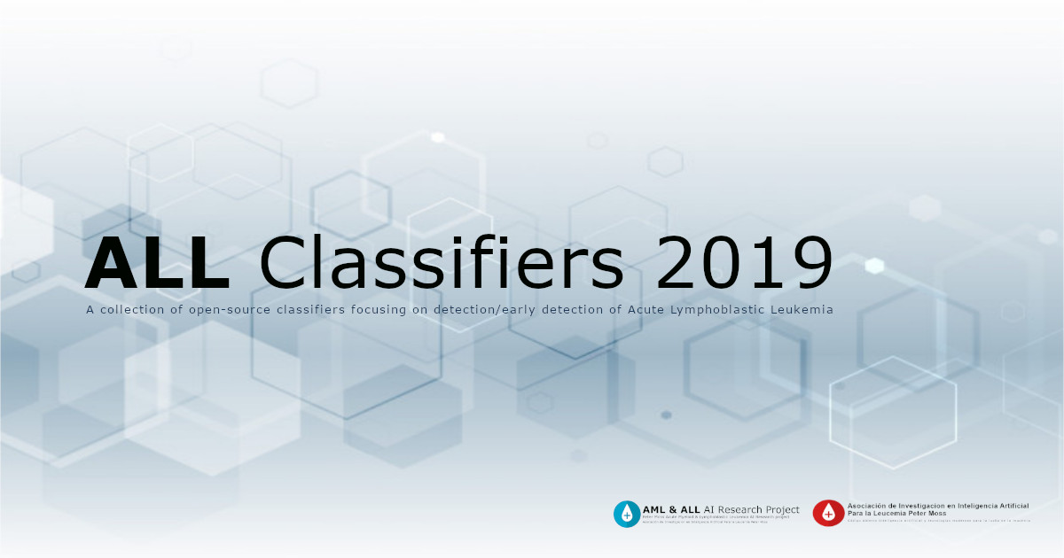 Acute Lymphoblastic Leukemia  Classifiers 2019