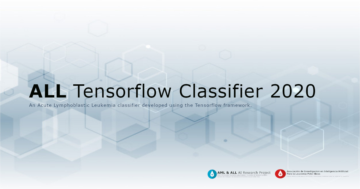 Acute Lymphoblastic Leukemia Tensorflow Classifier 2020