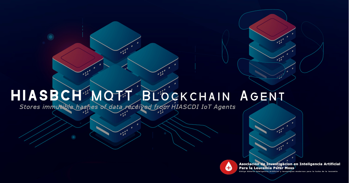 HIASBCH MQTT Blockchain Agent